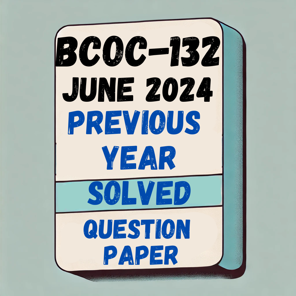 BCOC-132 Previous Year Solved Question Paper