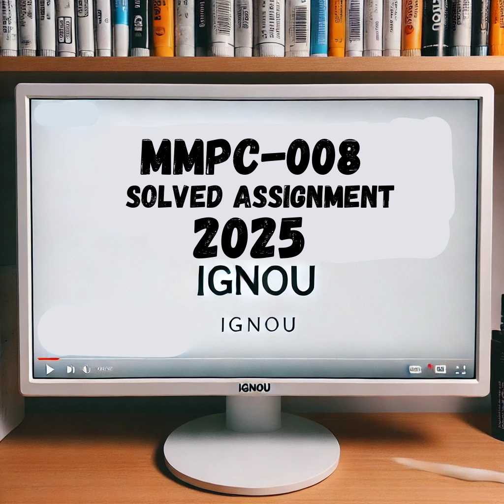 MMPC-008 Solved Assignment
