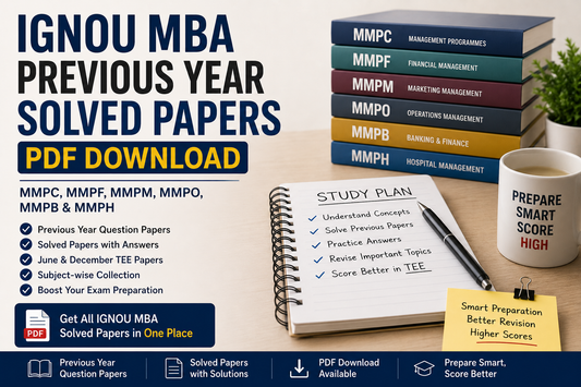 IGNOU MBA Previous Year Solved Papers PDF Download for MMPC MMPF MMPM Subjects