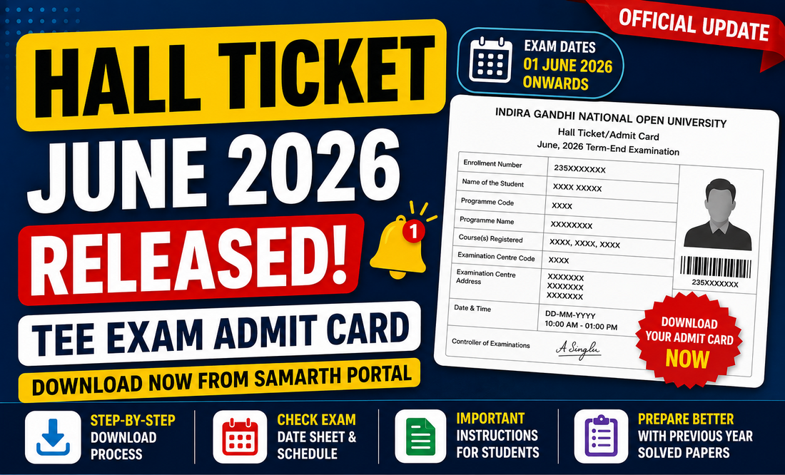 IGNOU Hall Ticket June 2026 Released: Download TEE Admit Card