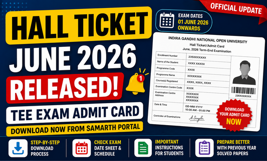 IGNOU Hall Ticket June 2026 Released: Download TEE Admit Card