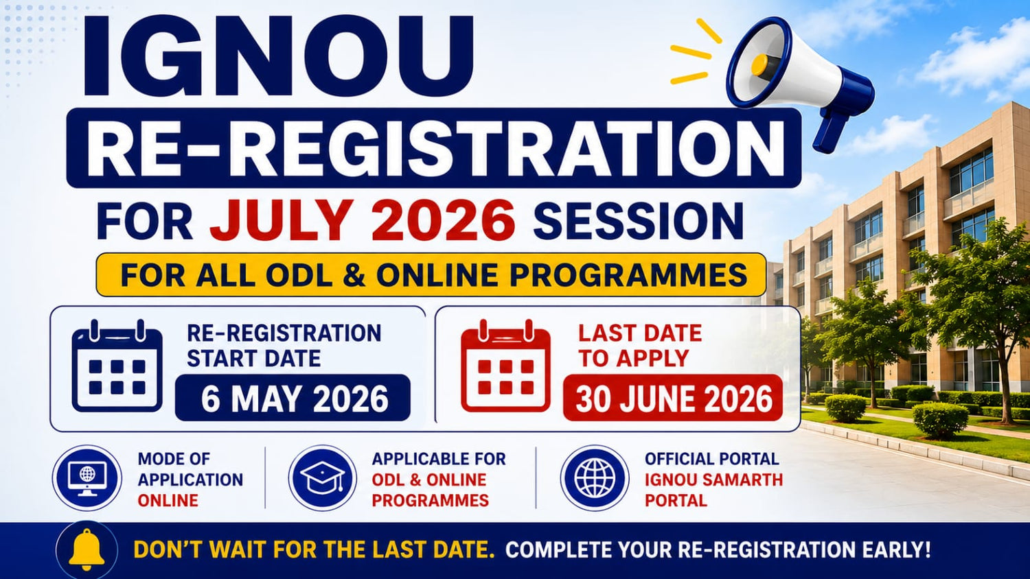 IGNOU Re-Registration July 2026 Started: Last Date, Fees, Process & Di ...