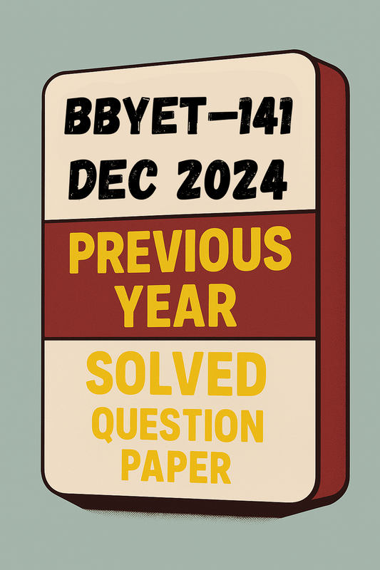 BBYET–141 Previous Year Solved Question Paper