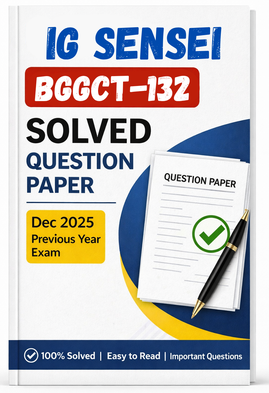 BGGCT-132 Dec 2025 Previous Year Solved Question Paper