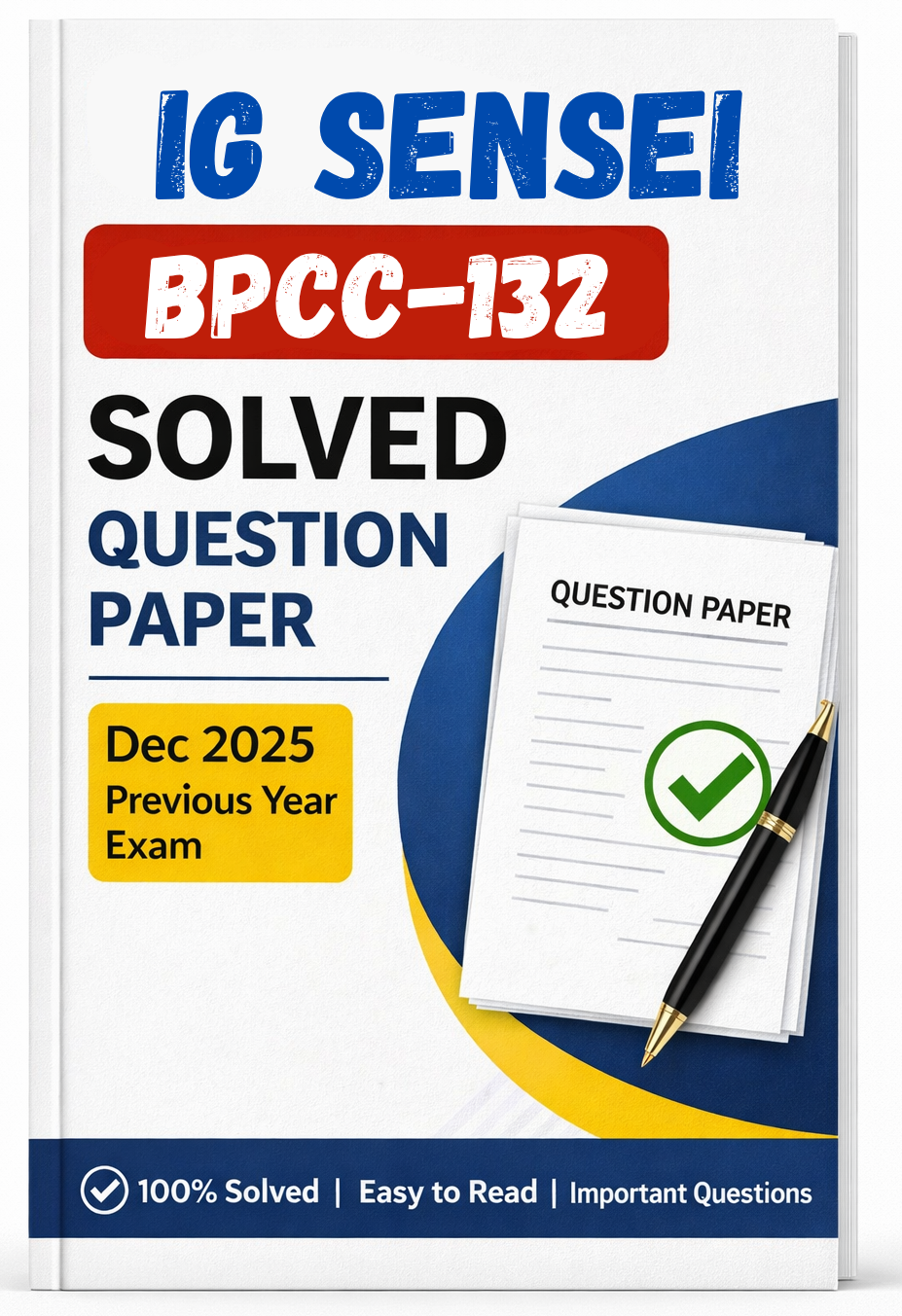 BPCC-132 Dec 2025 Previous Year Solved Question Paper