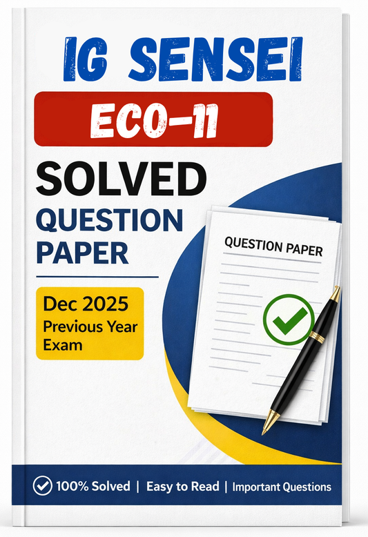 ECO-11 Dec 2025 Previous Year Solved Question Paper