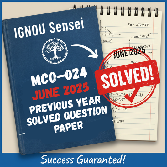MCO–024 June 2025 Previous Year Solved Question Paper