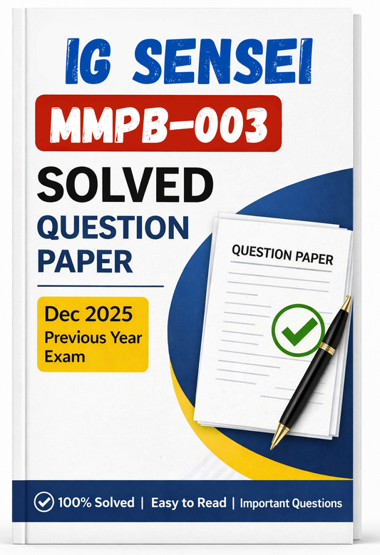 MMPB-003 Dec 2025 Previous Year Solved Question Paper