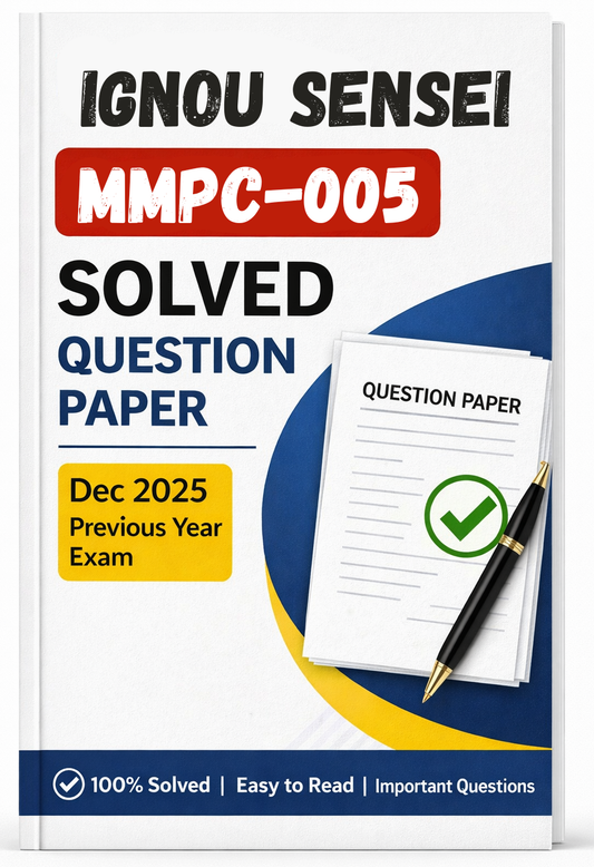 MMPC-005 Dec 2025 Previous Year Solved Question Paper