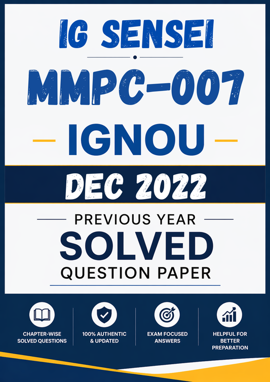 MMPC-007 Dec 2022 Previous Year Solved Question Paper