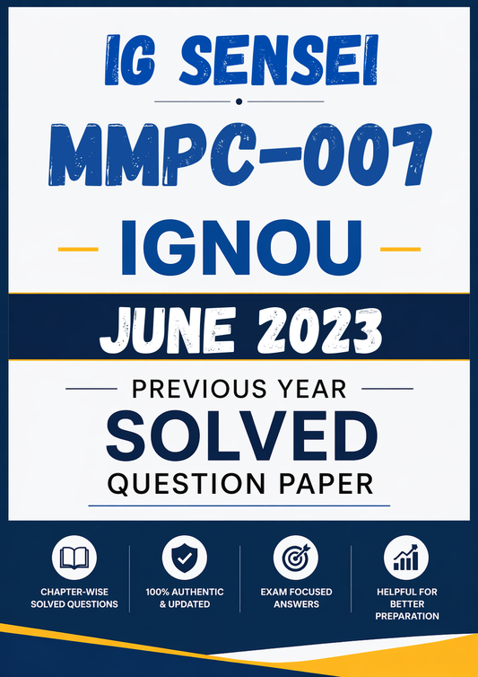 MMPC-007 June 2023 Previous Year Solved Question Paper