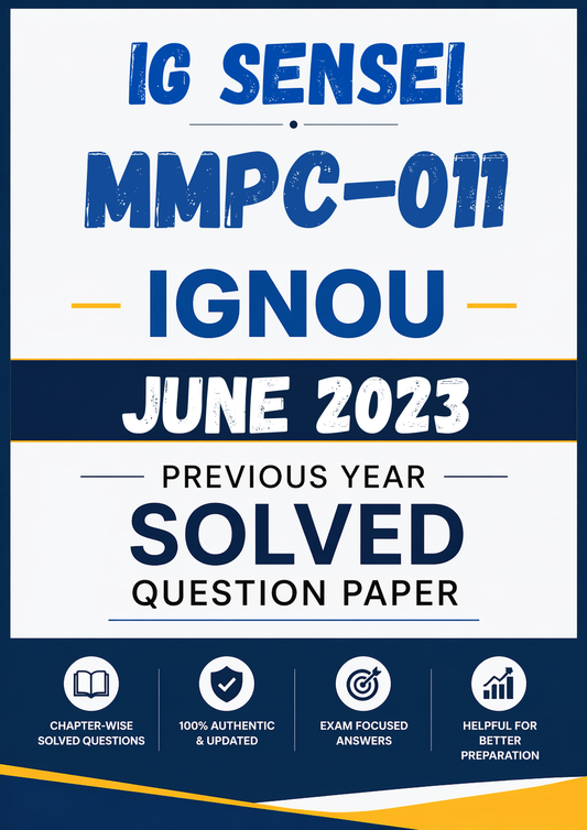 MMPC-011 June 2023 Previous Year Solved Question Paper