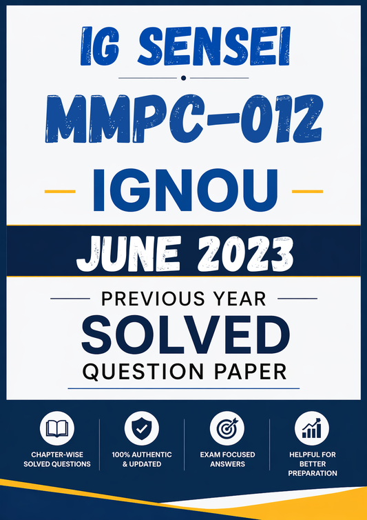 MMPC-012 June 2023 Previous Year Solved Question Paper