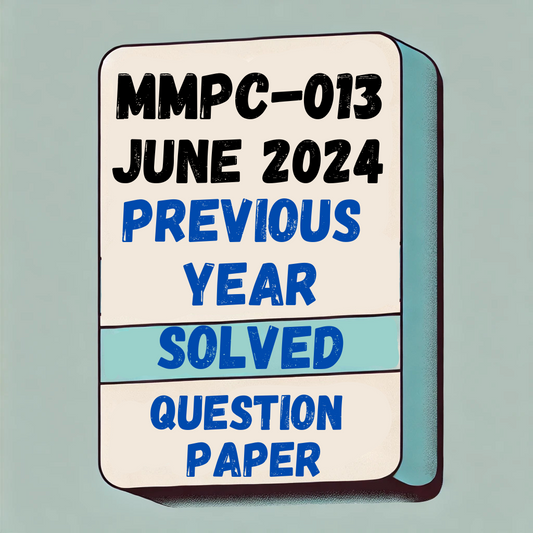 MMPC-013 Previous Year Solved Question Paper