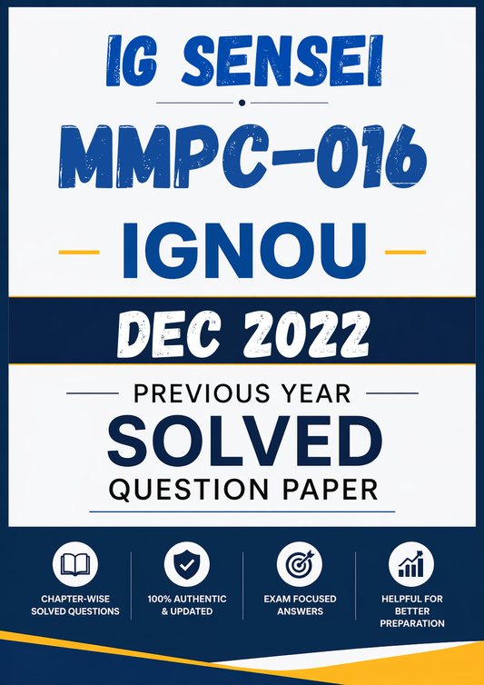 MMPC-016 Dec 2022 Previous Year Solved Question Paper
