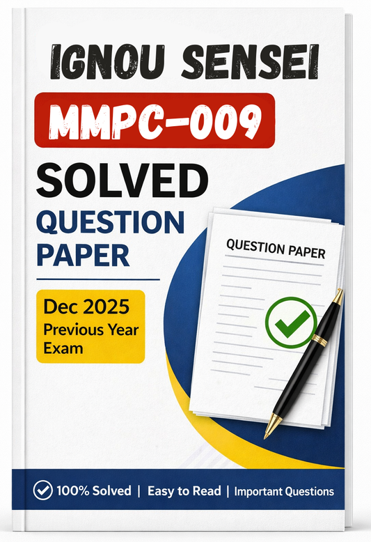 MMPC-020 Dec 2025 Previous Year Solved Question Paper