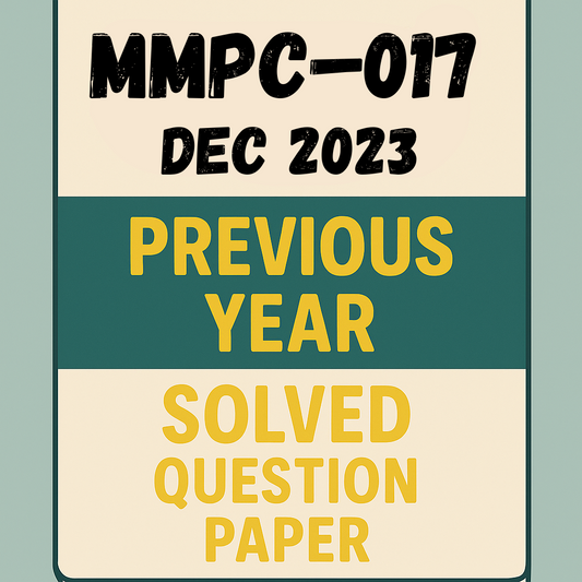 MMPC–017 Previous Year Solved Question Paper