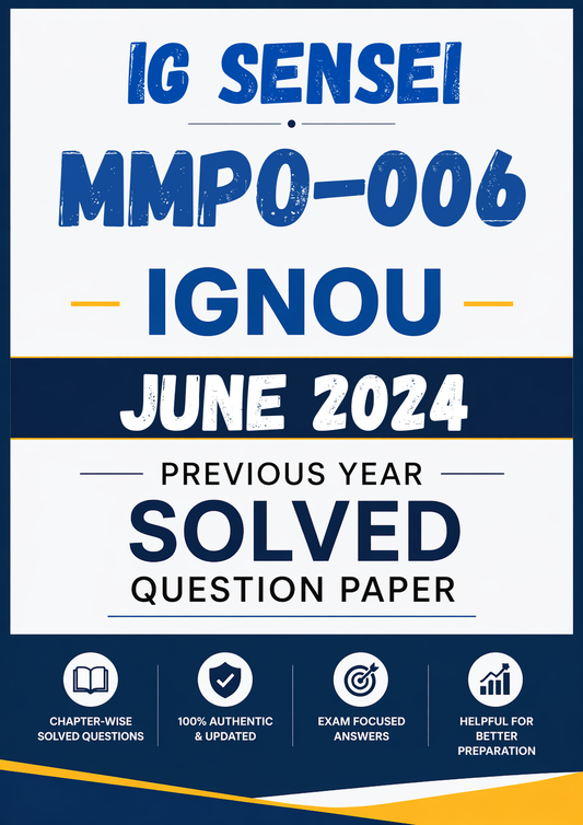 MMPO-006 June 2024 Previous Year Solved Question Paper