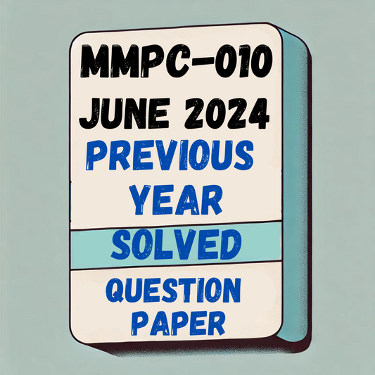 mmpc 010 Previous Year Solved Question Paper