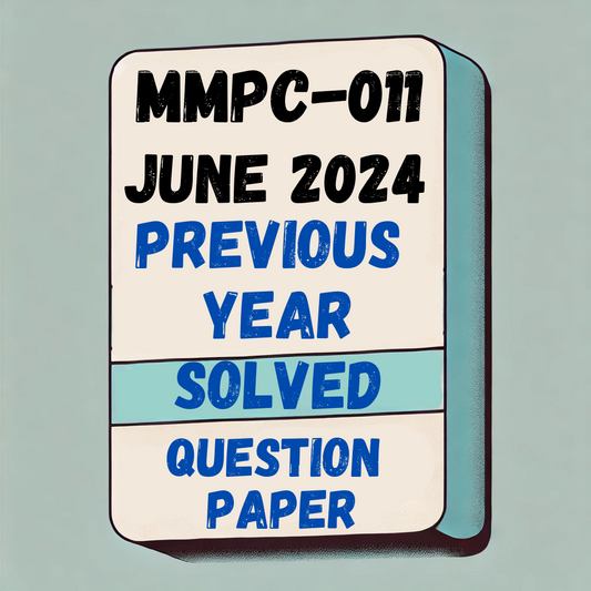 mmpc 011 Previous Year Solved Question Paper
